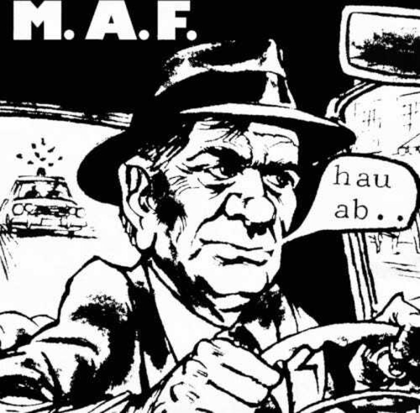 M.A.F. (Mut Aus Flaschen) Hau Ab.. LP/Vinyl