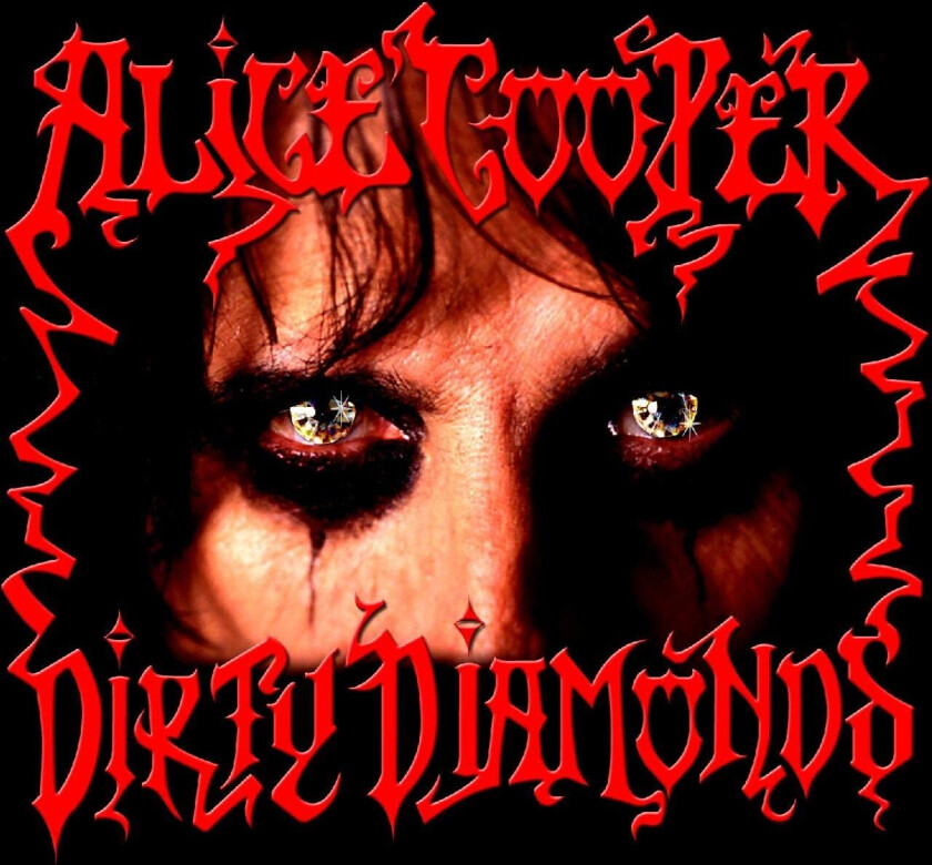 Alice Cooper Dirty Diamonds LP/Vinyl