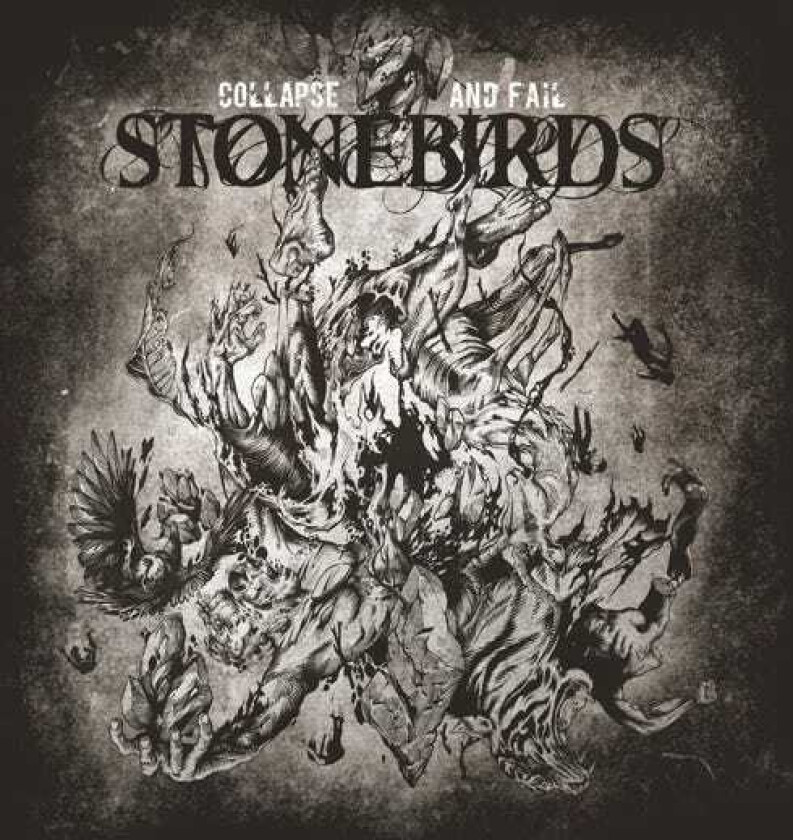 Stonebirds Collapse And Fail LP/Vinyl