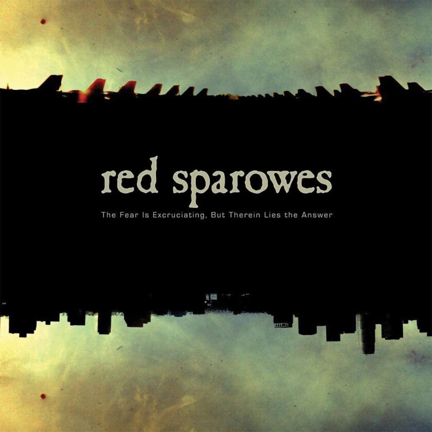 Red Sparowes Fear Is Excruciating, But Therein Lies The Answer LP/Vinyl