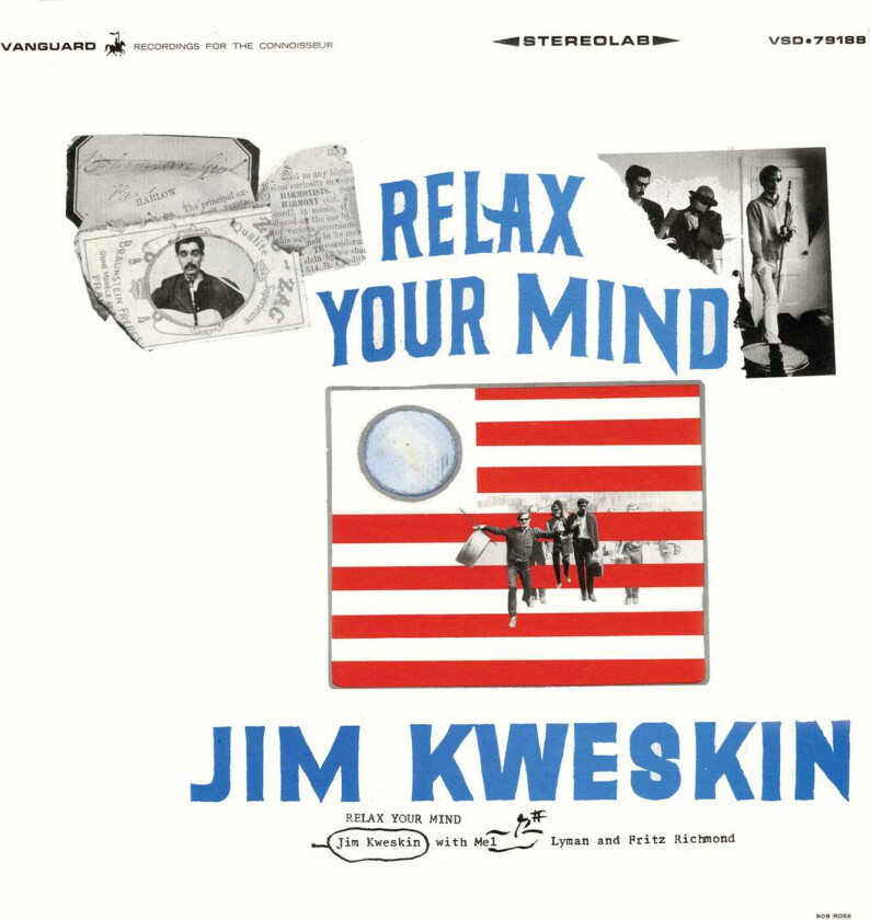 Jim Kweskin  Relax Your Mind  CD