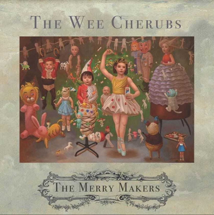 The Wee Cherubs Merry Makers LP/Vinyl