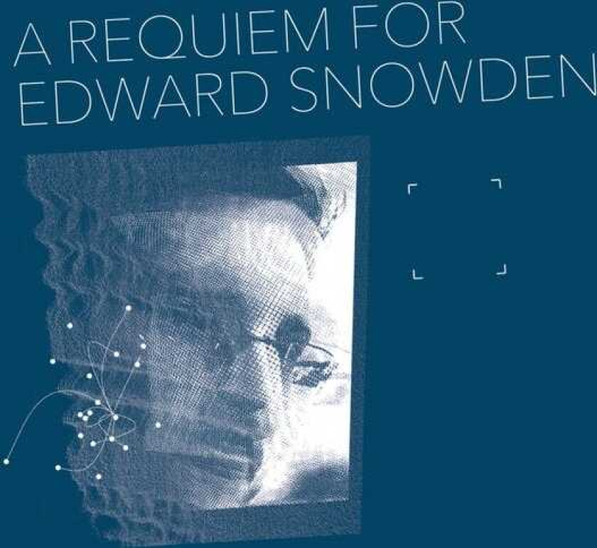 Matthew Collings A Requiem For Edward Snowden LP/Vinyl