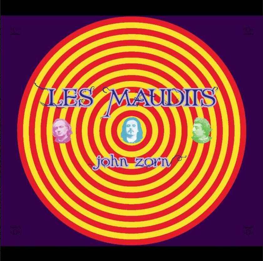 John Zorn Les Maudists CD
