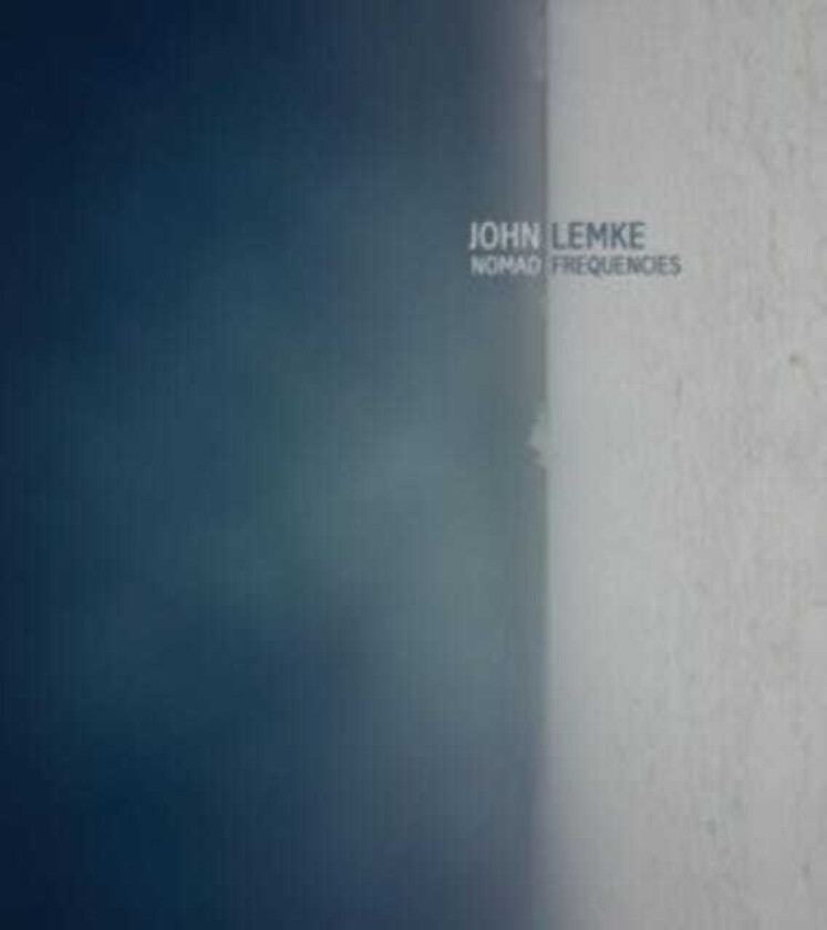 John Lemke Nomad Frequencies CD