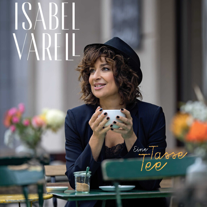 Isabel Varell Eine Tasse Tee CD