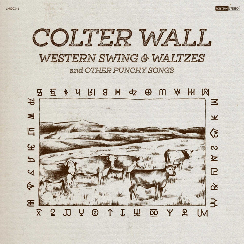 Colter Wall Western Swing & Waltzes And Other Punchy Songs LP/Vinyl