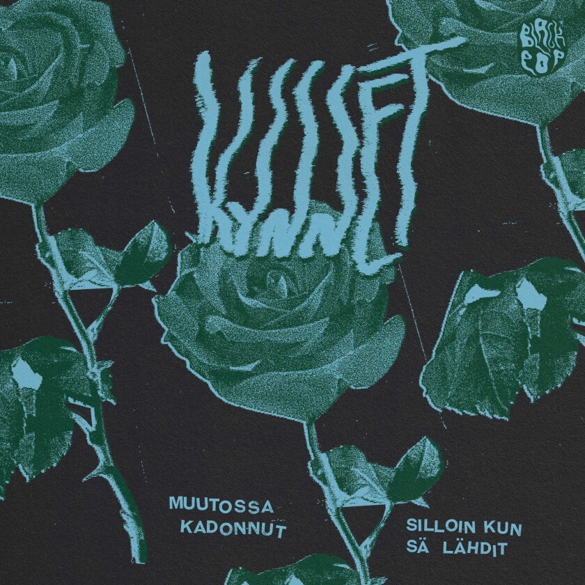 Kynnet Silloin Kun Sä Lähdit / Muutossa Kadonnut LP/Vinyl