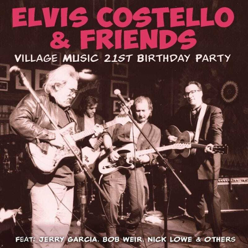 Elvis Costello  Village Music 21st Birtday Party  CD