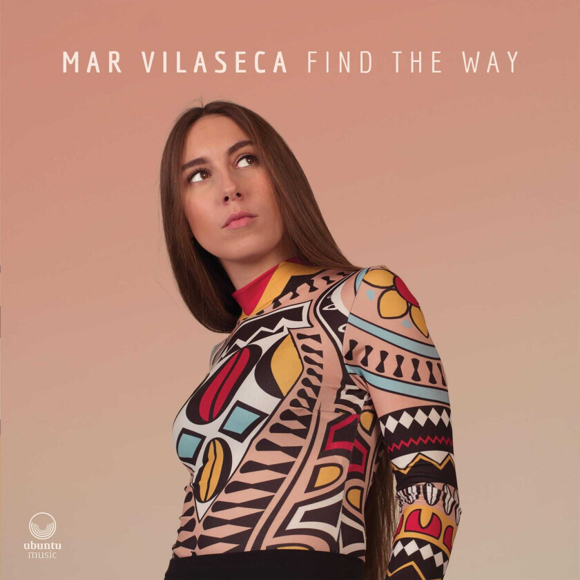 Mar Vilaseca Find The Way CD