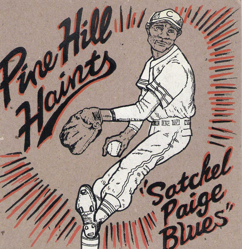 The Pine Hill Haints Satchel Paige Blues LP/Vinyl