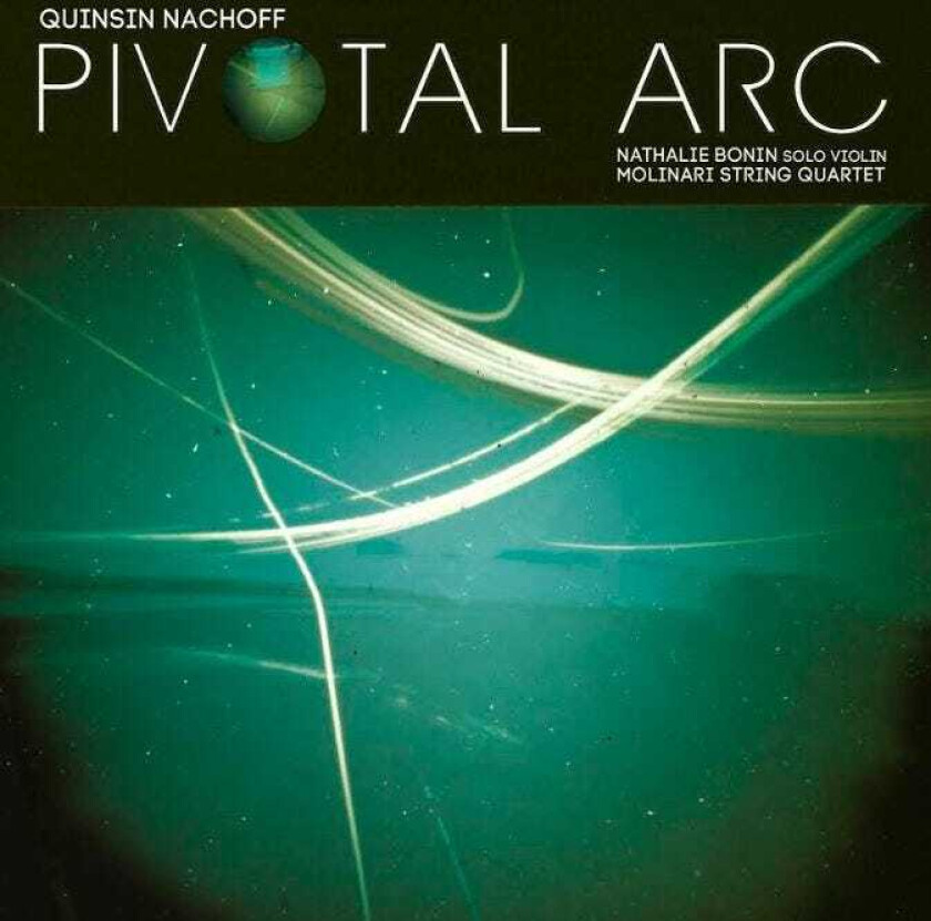 Quinsin Nachoff Pivotal Arc LP/Vinyl