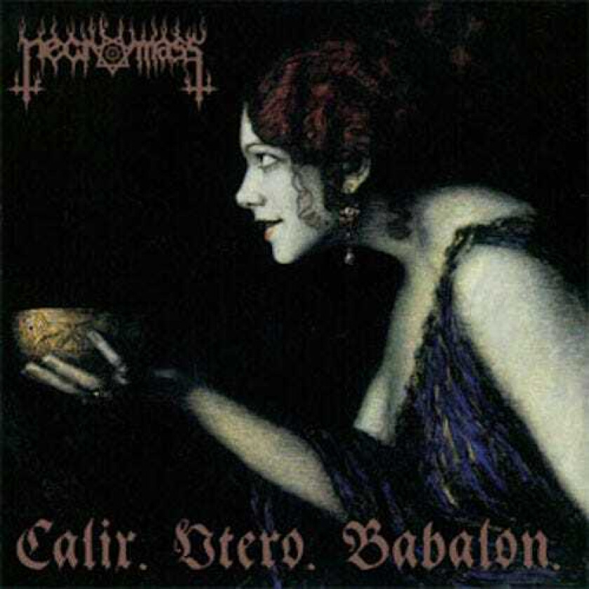 Necromass Calix Utero Babalon LP/Vinyl