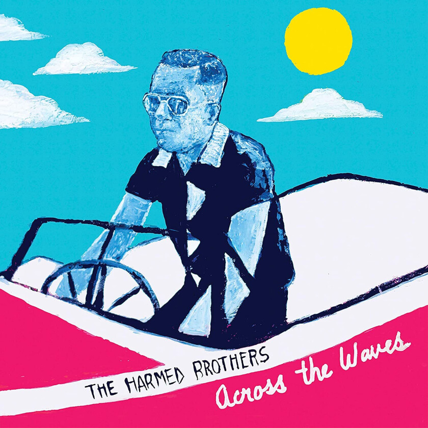 The Harmed Brothers Across The Waves LP/Vinyl