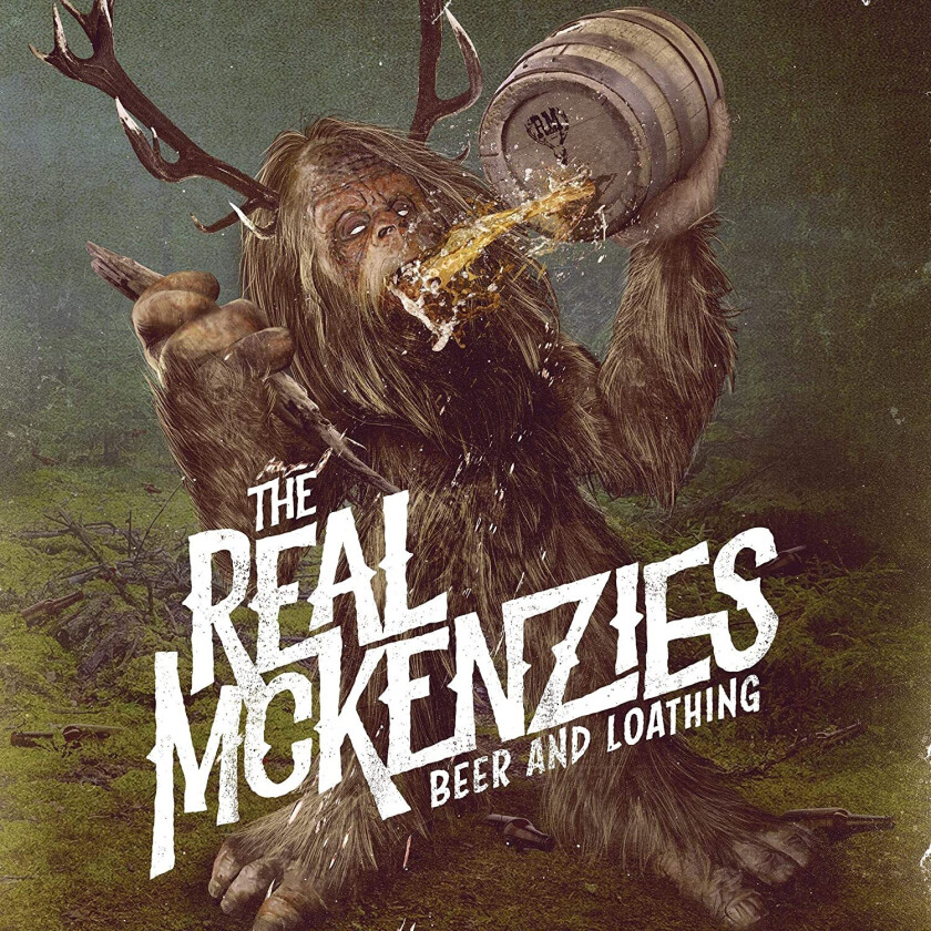 Real McKenzies  Beer And Loathing  CD