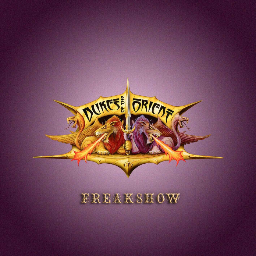 Dukes Of The Orient Freakshow CD