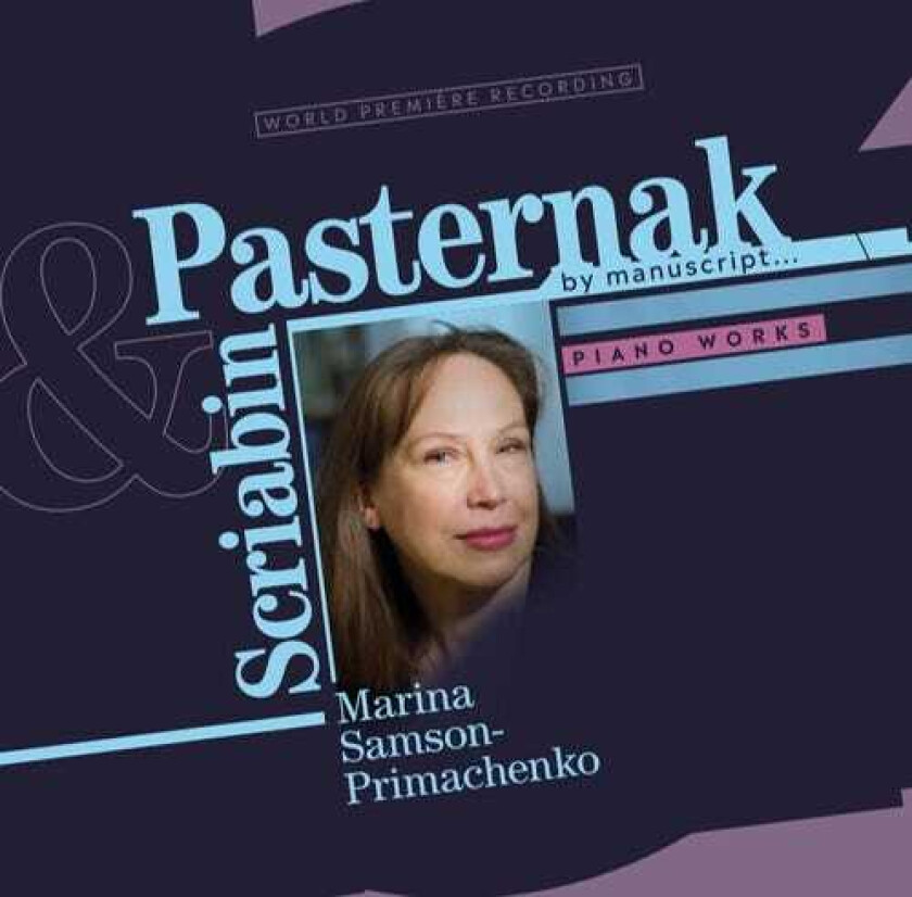 Boris Pasternak, Marina SamsonPrimachenko Piano Works CD