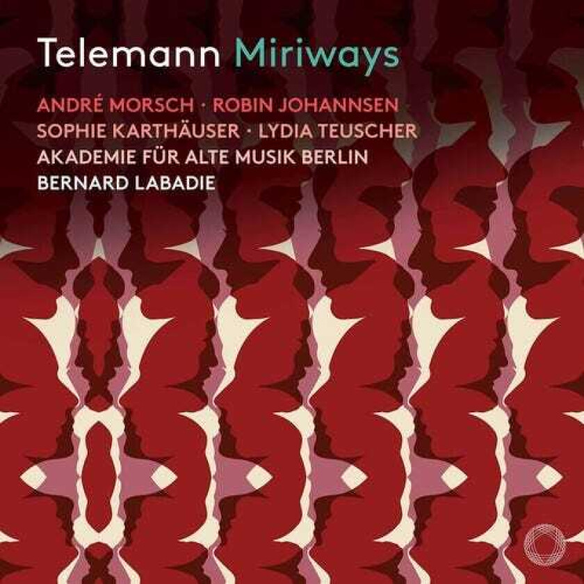 ANDRE MORSCH, Sophie Karthauser, Lydia Teuscher, Robin Johannsen, Akademie fur Alte Musik Berlin Telemann: Miriways CD