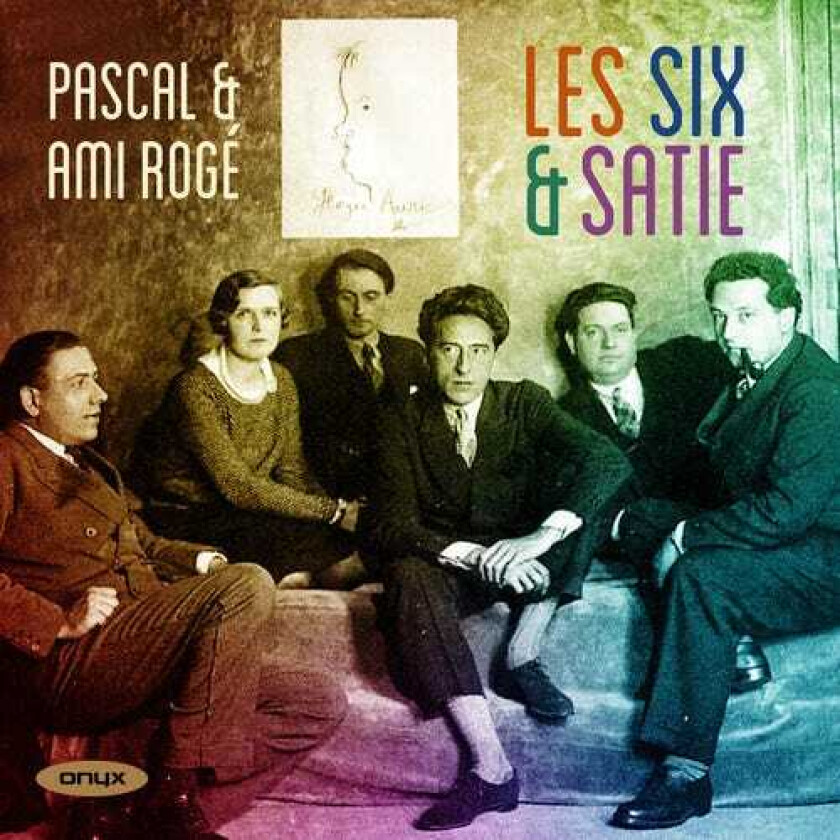 Pascal & Ami Rogé, Pascal Rogé, Ami Rogé Les Six & Satie CD