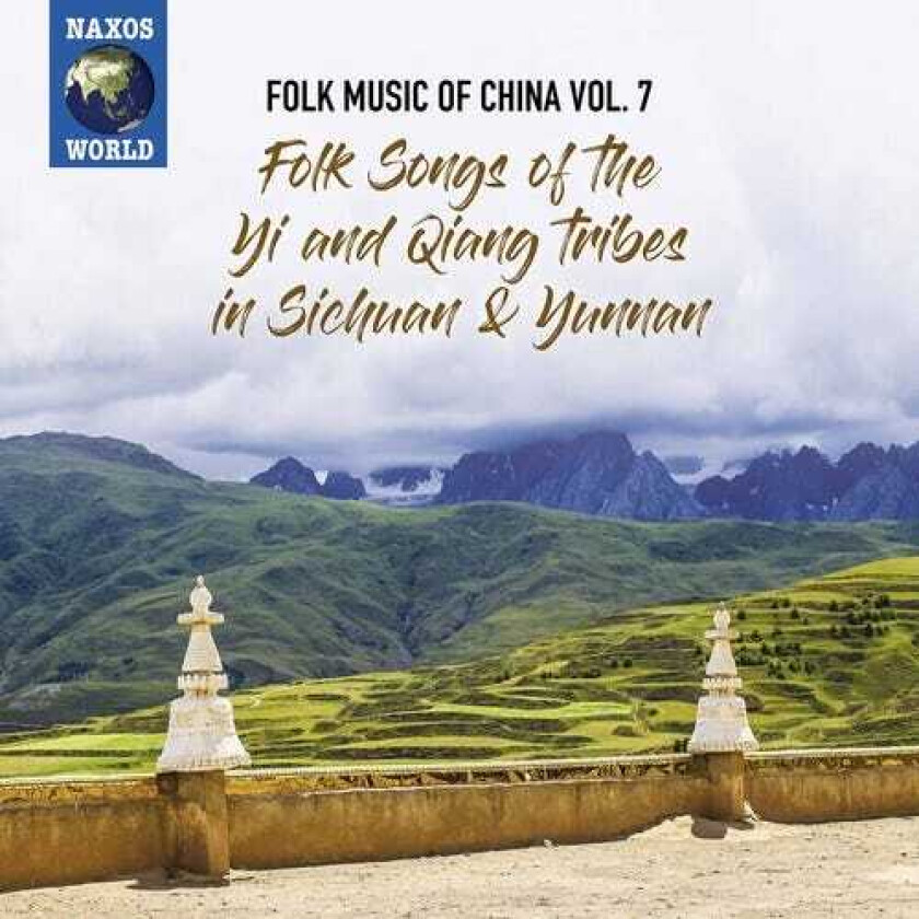 Diverse World Music  Folk Music Of China, Vol. 7  Folk Songs Of The Yi & Qiang Tribes In Sichuan & Yunnan  CD