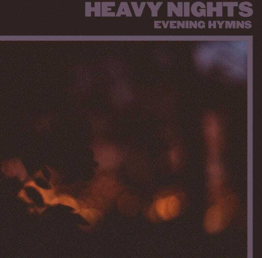 Evening Hymns Heavy Nights LP/Vinyl
