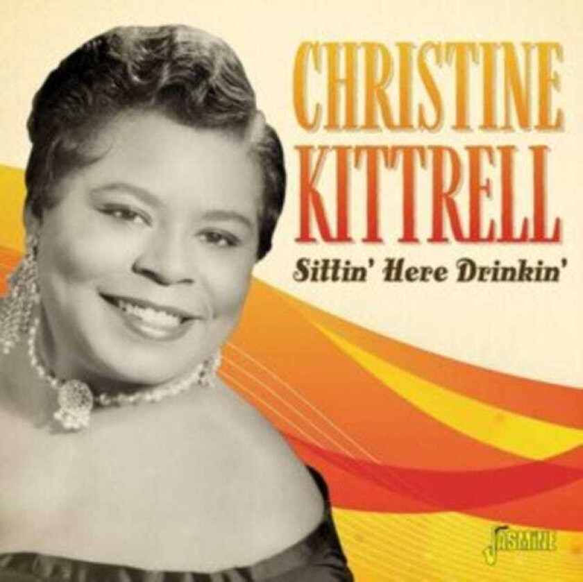 Christine Kittrell Sittin Here Drinkin CD