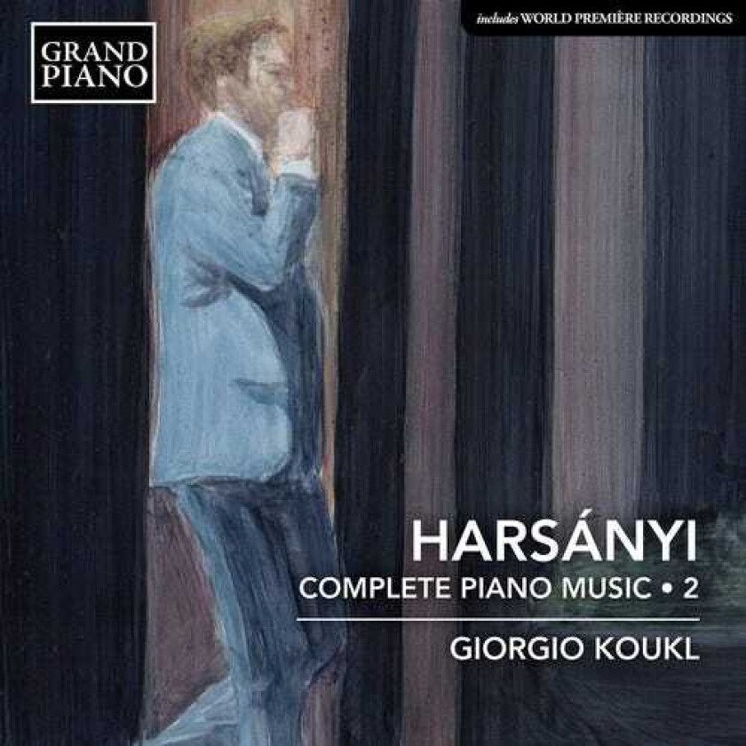 Giorgio Koukl, Tibor Harsanyi  Harsanyi: Complete Piano Music, Vol. 2  CD