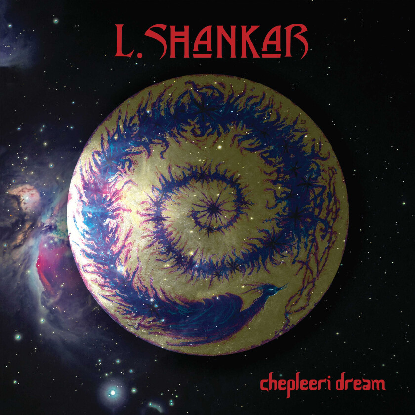 L. Shankar Chepleeri Dream LP/Vinyl