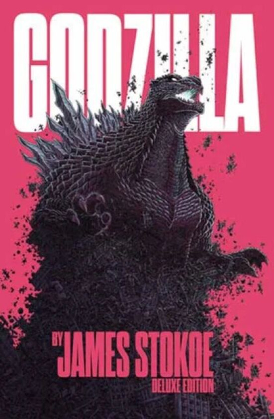 Godzilla by James Stokoe Deluxe Edition av James Stokoe