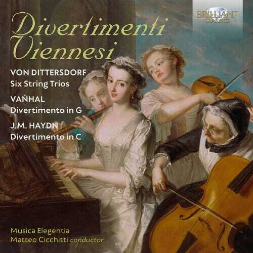 Carl Ditters Von Dittersdorf, Musica Elegentia, Matteo Cicchitti, Jan Krtitel Vanhal  Divertimenti Viennesi  CD