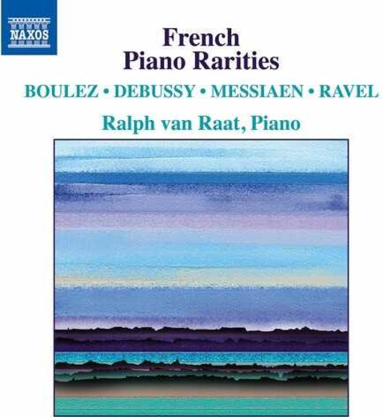 Ralph Van Raat French Piano Rarities CD