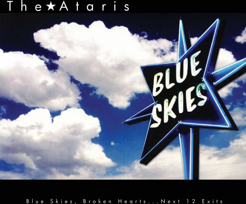 The Ataris Blue Skies, Broken Heartsénext 12 Exits LP/Vinyl