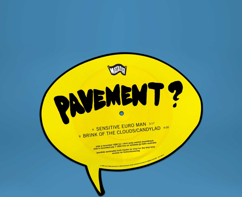 Pavement Sensitive Euro Man B/W Brink Of The LP/Vinyl