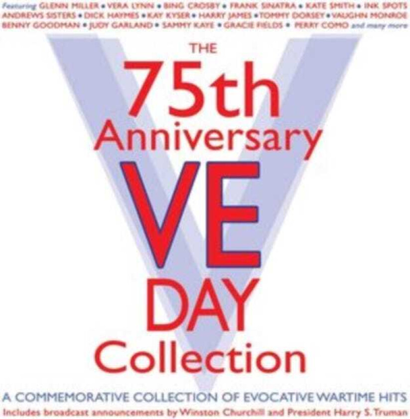 Diverse Artister  75th Anniversary Ve Day Collection  CD