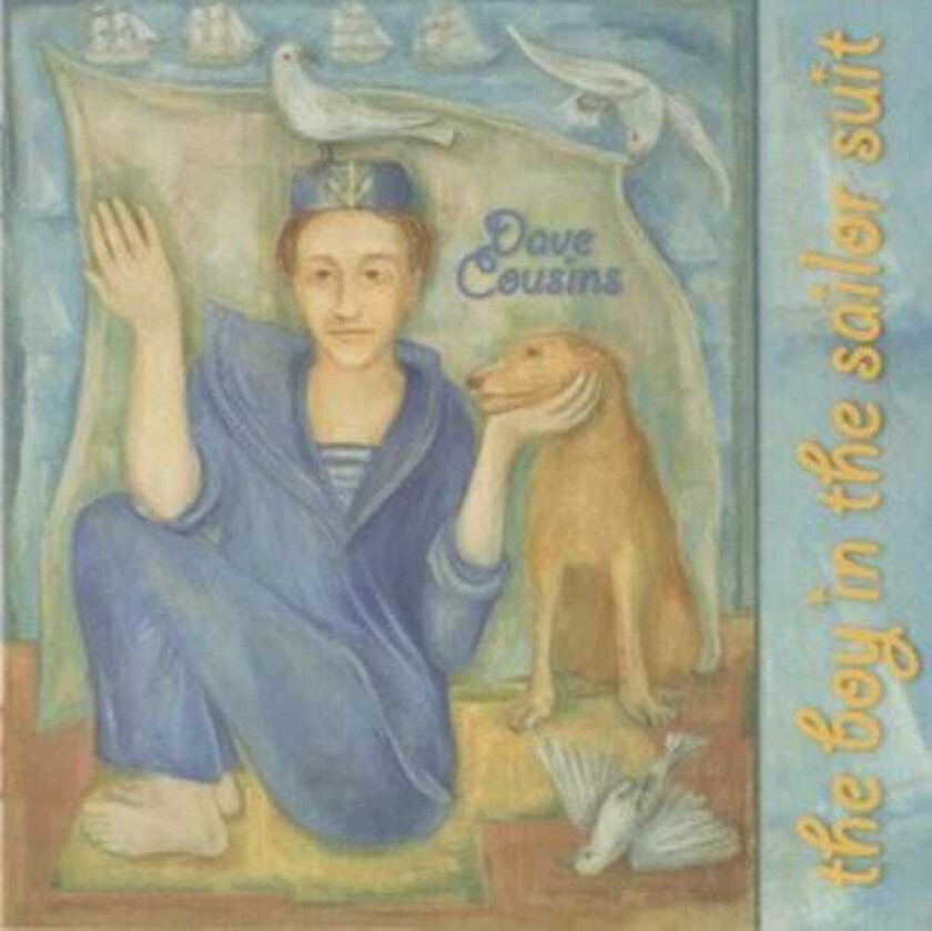Dave Cousins The Boy In The Sailor Suit Expanded Version CD