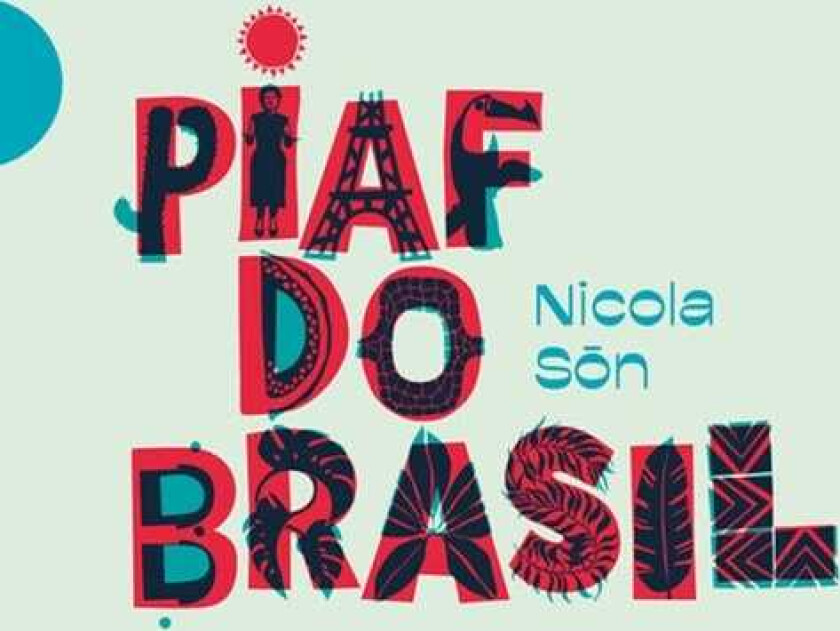 Nicola Son Piaf Do Brasil CD