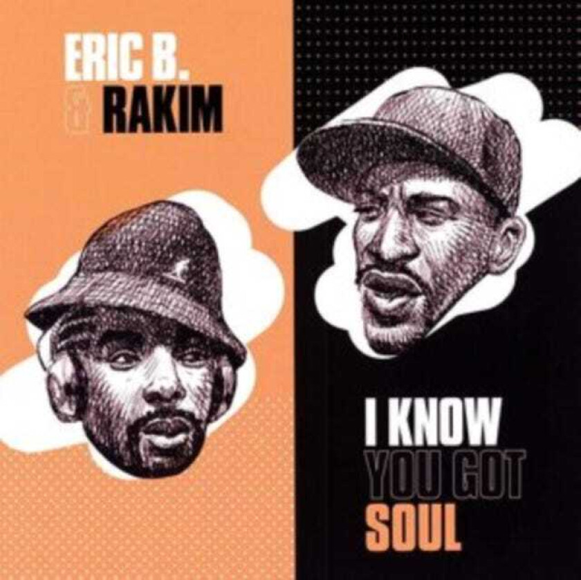 Eric B. & Rakim I Know You Got Soul LP/Vinyl