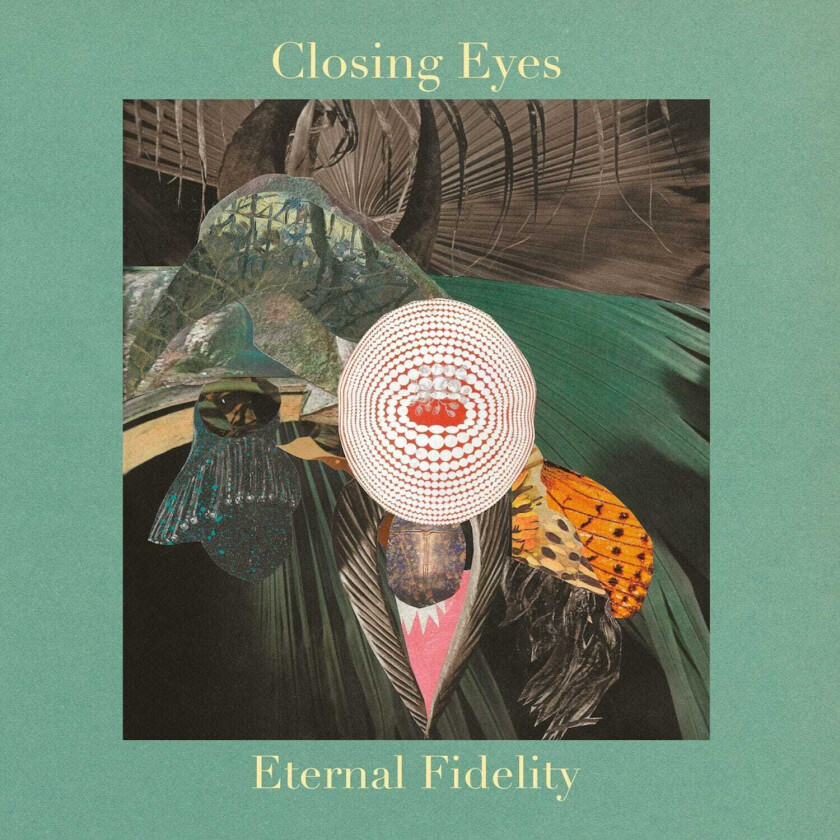 Closing Eyes Eternal Fidelity LP/Vinyl