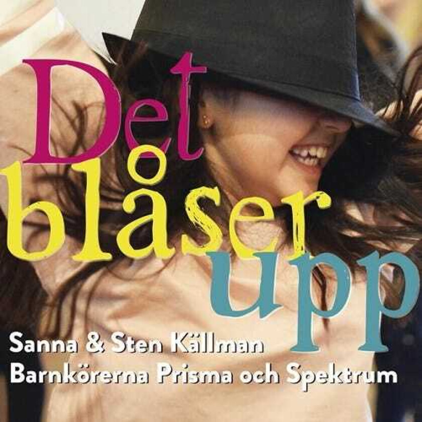 Sanna Källman Det Blåser Upp CD