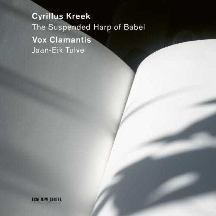 Vox Clamantis, Cyrillus Kreek  Kreek: The Suspended Harp Of Babel  CD