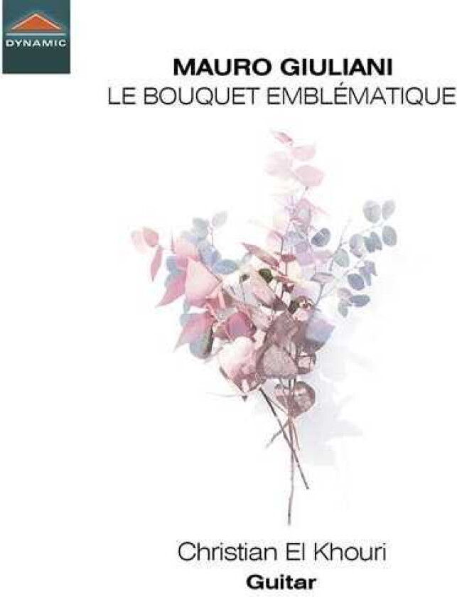 Christian El Khouri, Mauro Giuliani  Giuliani: Le Bouquet Emblematique  CD