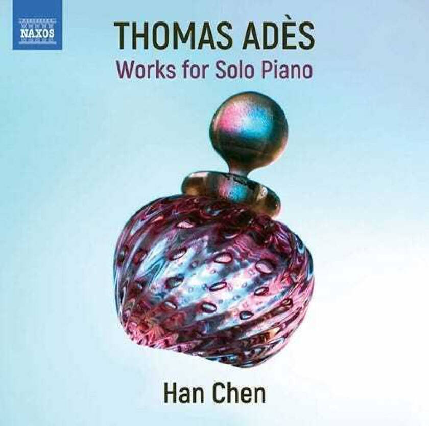 Han Chen, Thomas Adès Adès: Works For Solo Piano CD