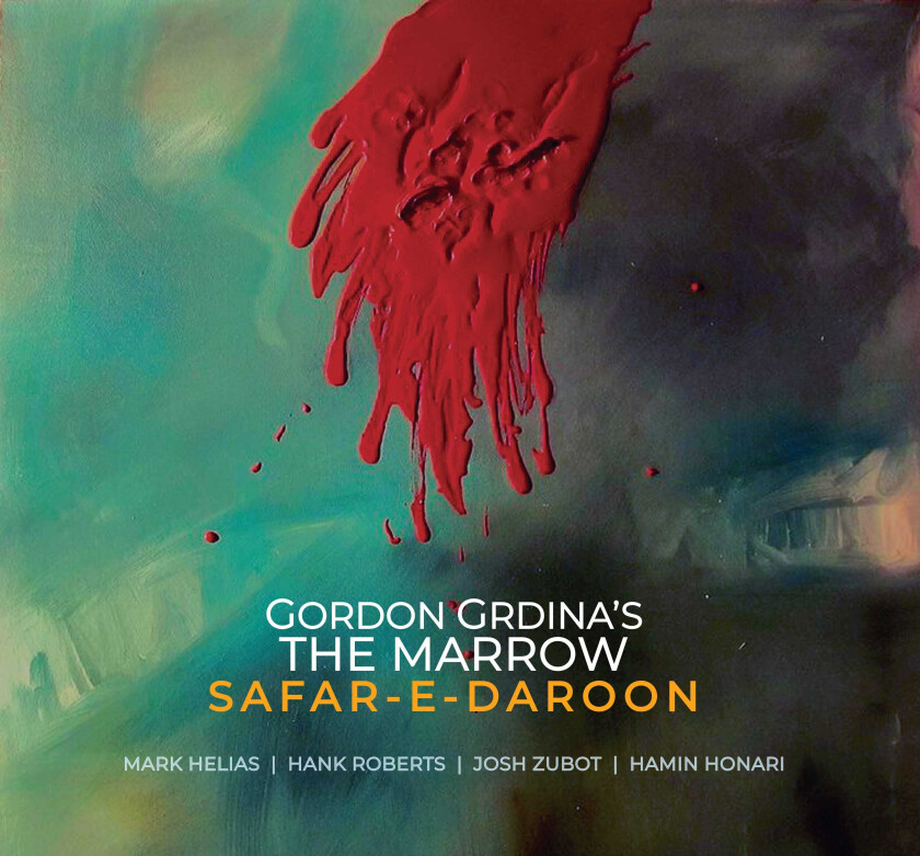 Gordon Grdina, The Marrow SafarEDaroon CD