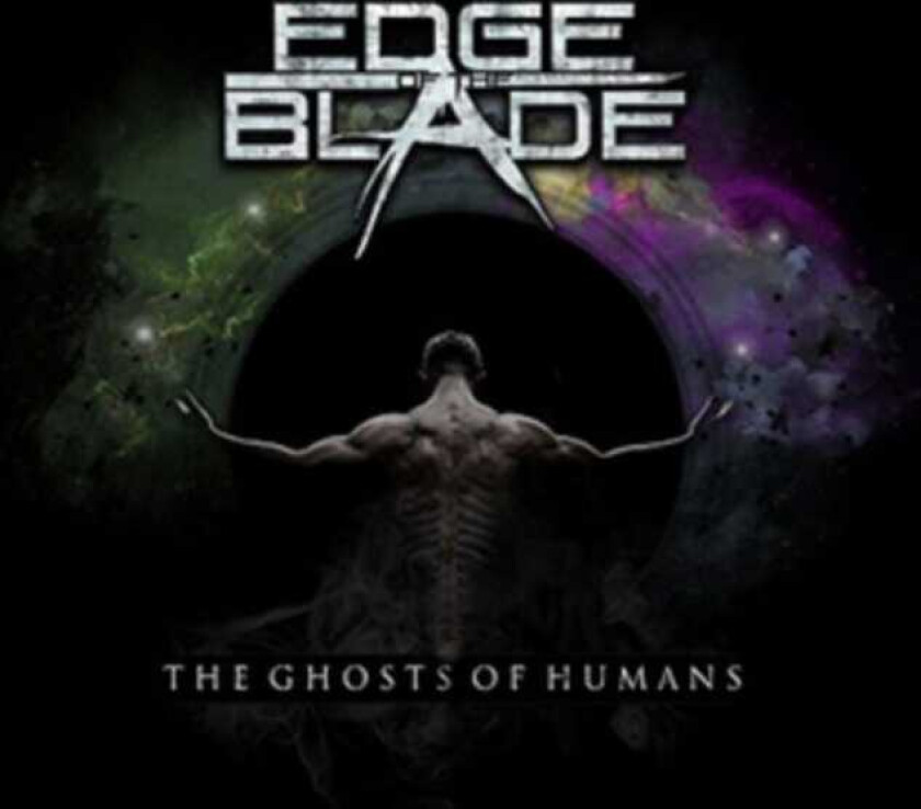 Edge Of The Blade The Ghosts Of Humans CD