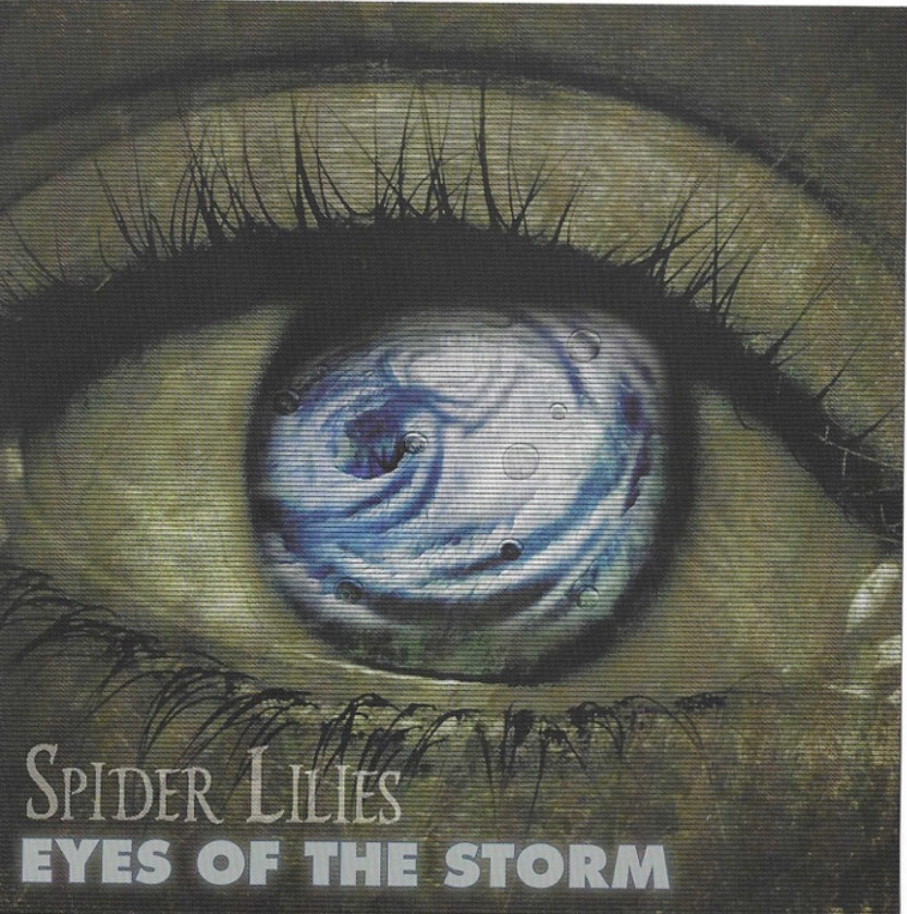 Spider Lilies Eyes Of The Storm CD