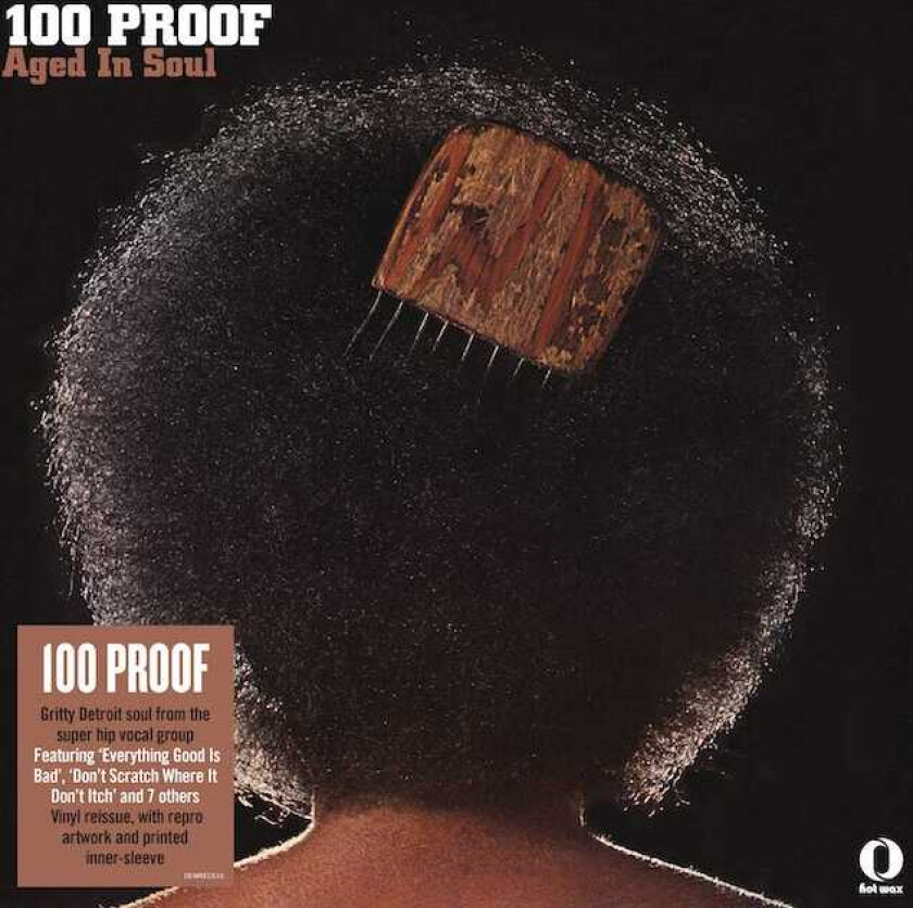 100 Proof Aged In Soul 100 Proof LP/Vinyl