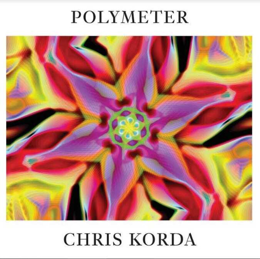 Chris Korda Polymeter LP/Vinyl