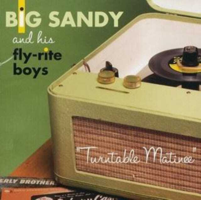 Big Sandy  Turntable Matinee  CD