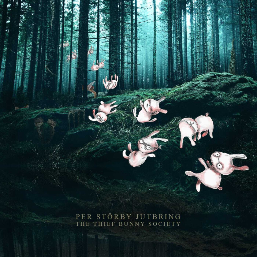 Per Störby Jutbring Thief Bunny Society LP/Vinyl