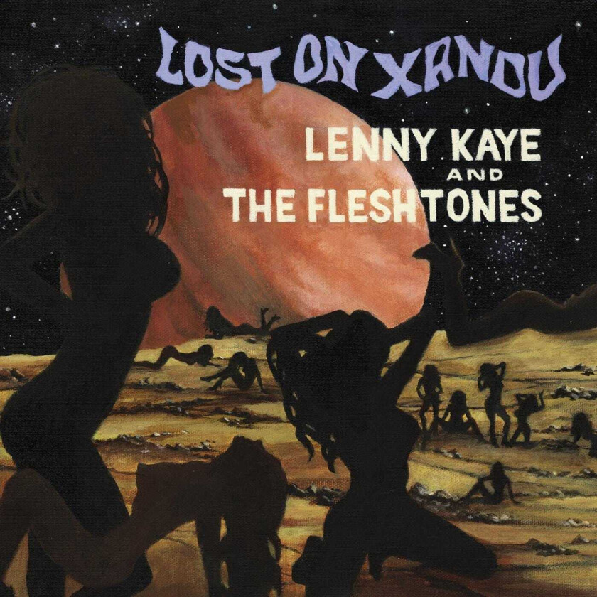 Lenny Kaye, The Fleshtones Lost On Xandu LP/Vinyl